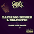 Taiyamo Denku & L Majestic destroy the Dcypha produced, "Prove Your Worth" @TaiyamoDenku