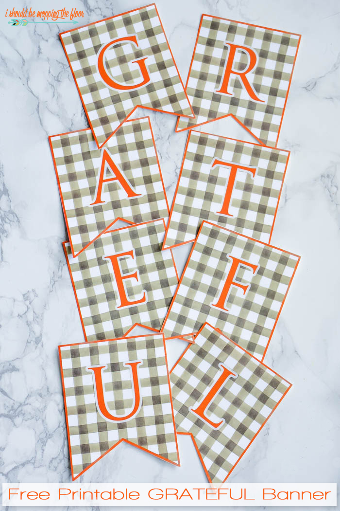 Free Printable Thanksgiving Banner | Grab this free buffalo check GRATEFUL banner for your fall decor.