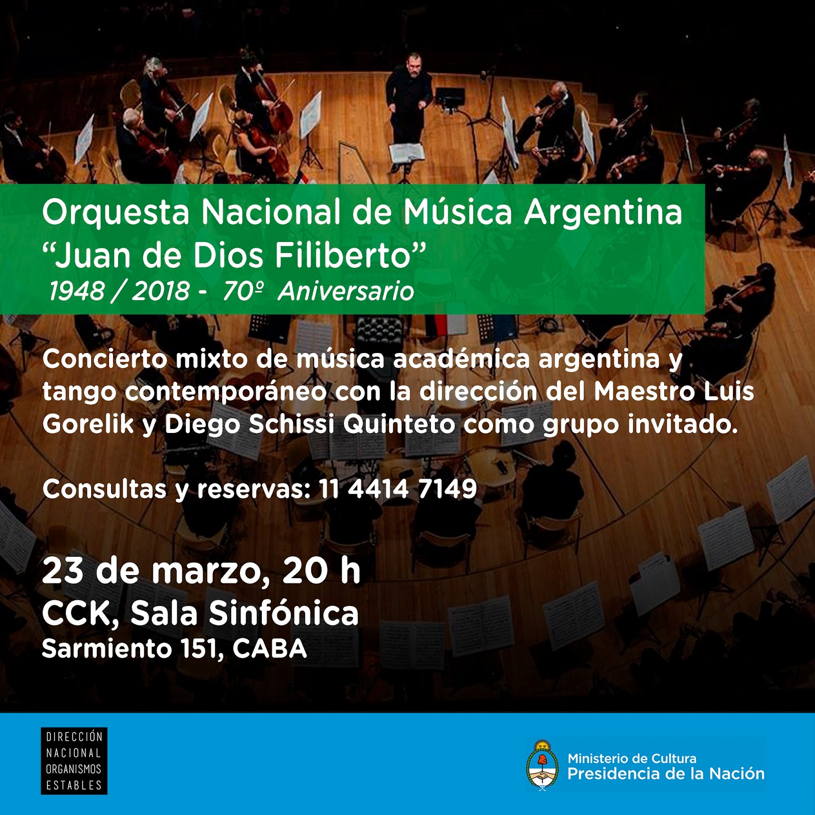 ORQUESTA NACIONAL DE MÚSICA ARGENTINA EN EL CCK Activa,sociedad en acción