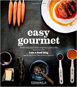 Easy Gourmet: Awesome Recipes Anyone Can Cook