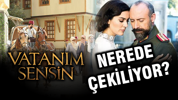Vatanım Sensin Nerede Çekiliyor?