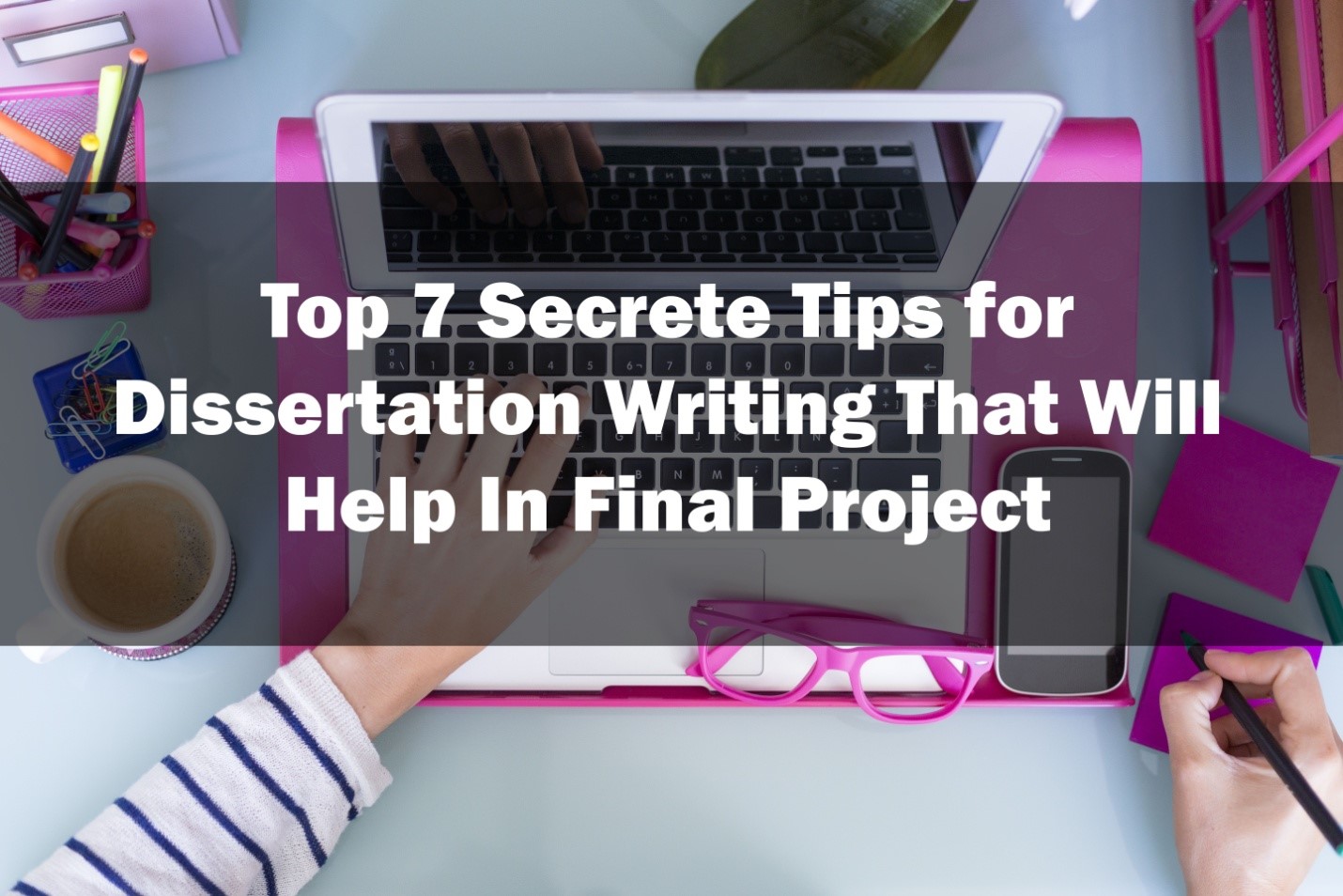 Help with writing a dissertation winning