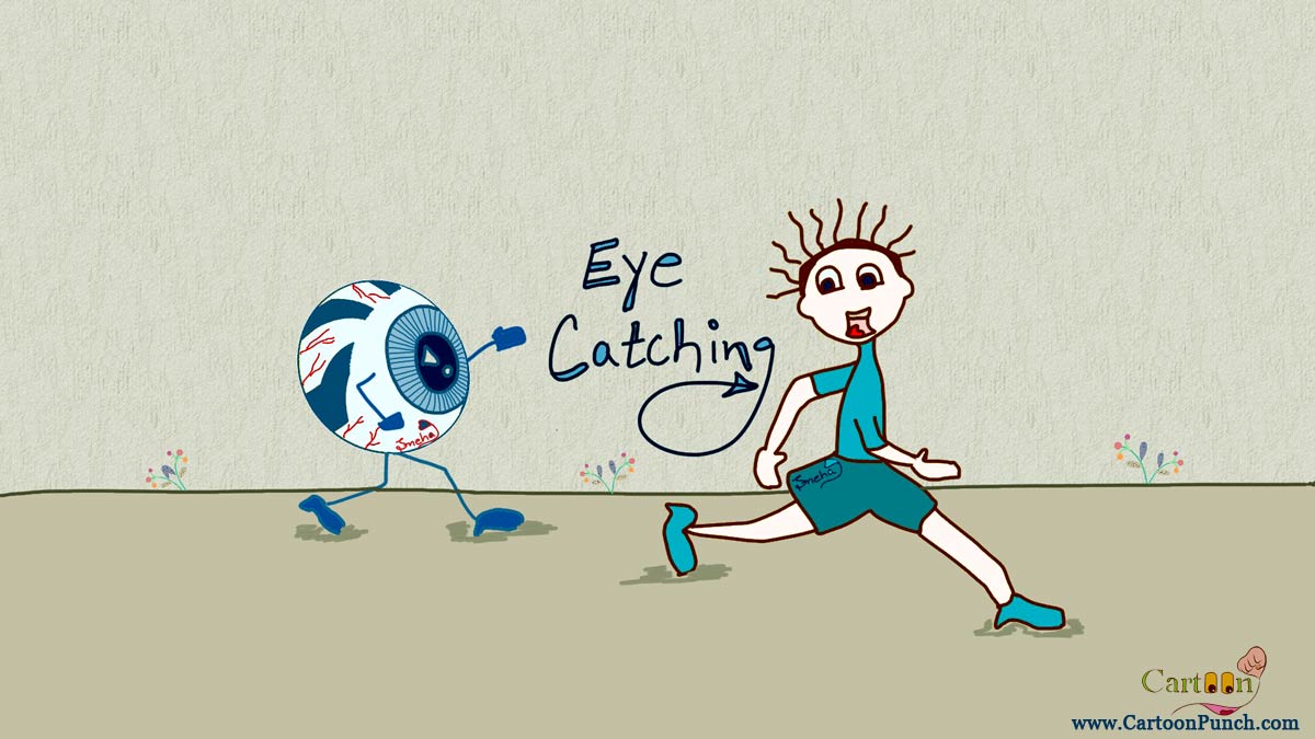 eye catching