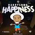 [Music] Harrysong - Happiness 