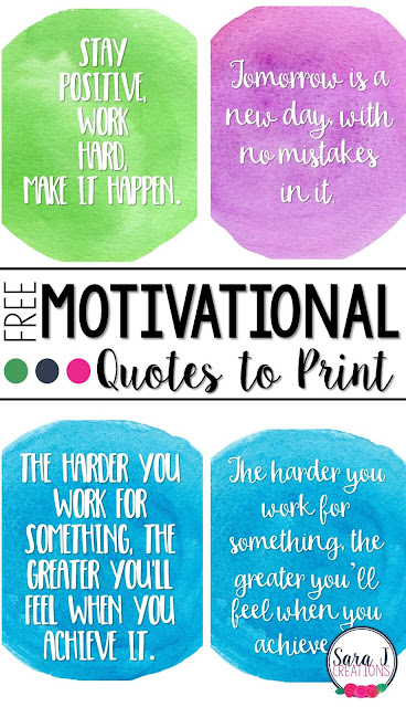 Free motivational quotes to print make decorating your classroom, desk, office or home easy and uplifting. 