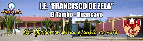 Colegio FRANCISCO DE ZELA - El Tambo