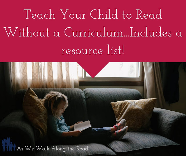 Teach your child to read without a curriculum Teach your child to read without a curriculum