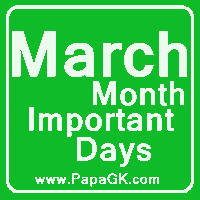 मार्च महीने के महत्वपूर्ण दिन और दिवस