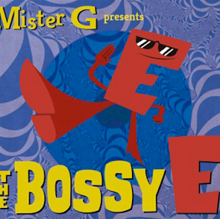 Mr. G presents The Bossy E: Back to School Music