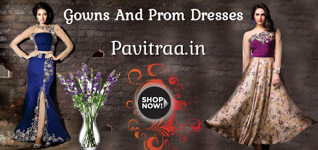 Designer Formal Gown and Prom Dresses Online Collection with Affordable Prices at pavitrra.in