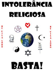 Intolerância Religiosa: Basta !!!