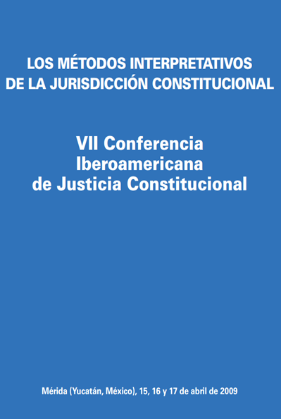 LOS MÉTODOS INTERPRETATIVOS DE LA JURISDICCIÓN CONSTITUCIONAL