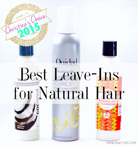 Christina's Choice 2015: Best Leave-In Conditioners for Natural Hair