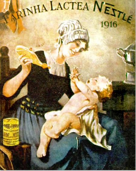 Simples e encantadora propaganda da Farinha Láctea Nestlé em 1916.