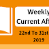 Weekly Current Affairs 22nd To 31st July 2019