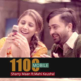 1100 Mobile - Sharry Maan
