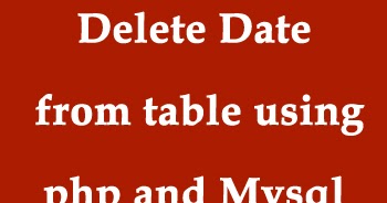 How to Delete data from table using php and mysql
