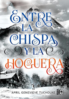 Libro 2 Entre la chispa y la hoguera