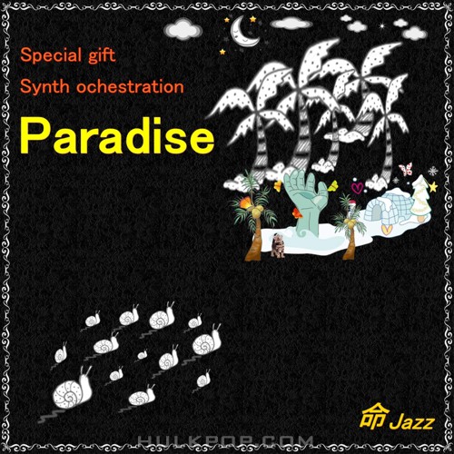 Myung Jazz – Paradise