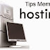 Tips Memilih Hosting Untuk Website