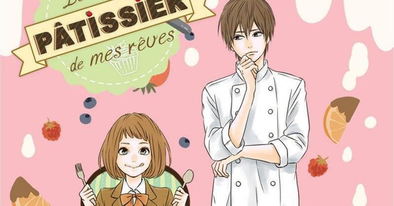 Le Patissier De Mes Reves Scan Vf