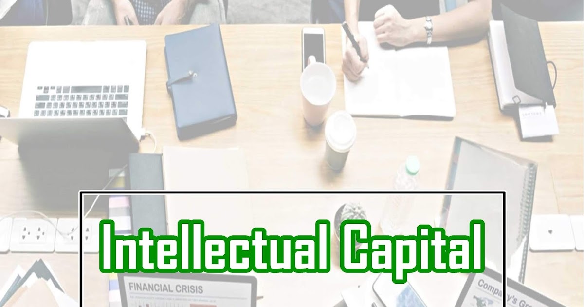 Pengertian, Pengukuran, dan Cara Menghitung Intellectual