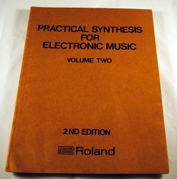MATRIXSYNTH Roland The Synthesizer Electronic Music Foundations Book Set 2nd Edition