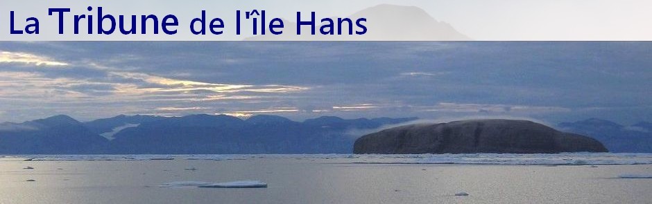 La Tribune de l'île Hans