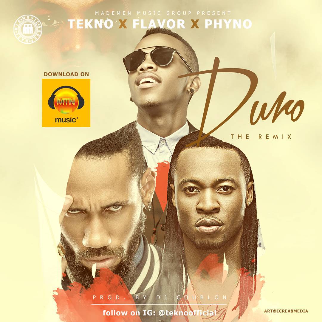 MUSIC Tekno Ft. Flavour & Phyno Duro (Remix) DJ BROONZY SOUND