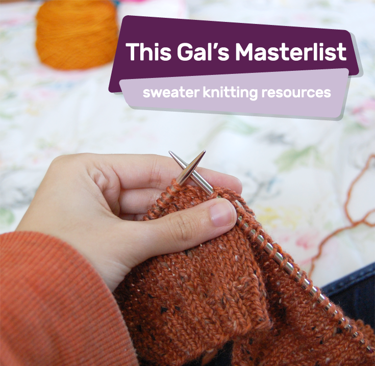 Sweater Knitting Resources Masterlist