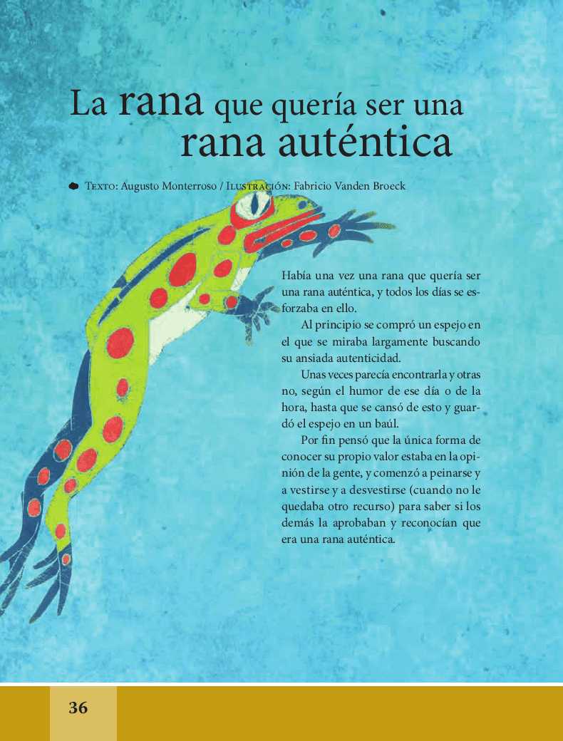 La rana que quería ser una rana auténtica - Español Lecturas 6to 2014-2015 