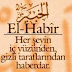 Sürekli Devamlı YÂ HABİR EL-HABİR Okumak Neye Nelere İyi Olur?