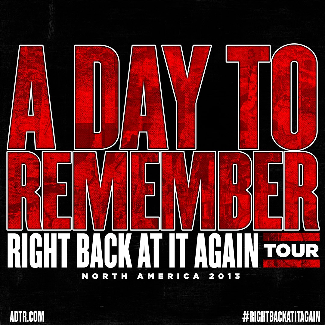 One AM Media: A Day To Remember Tour