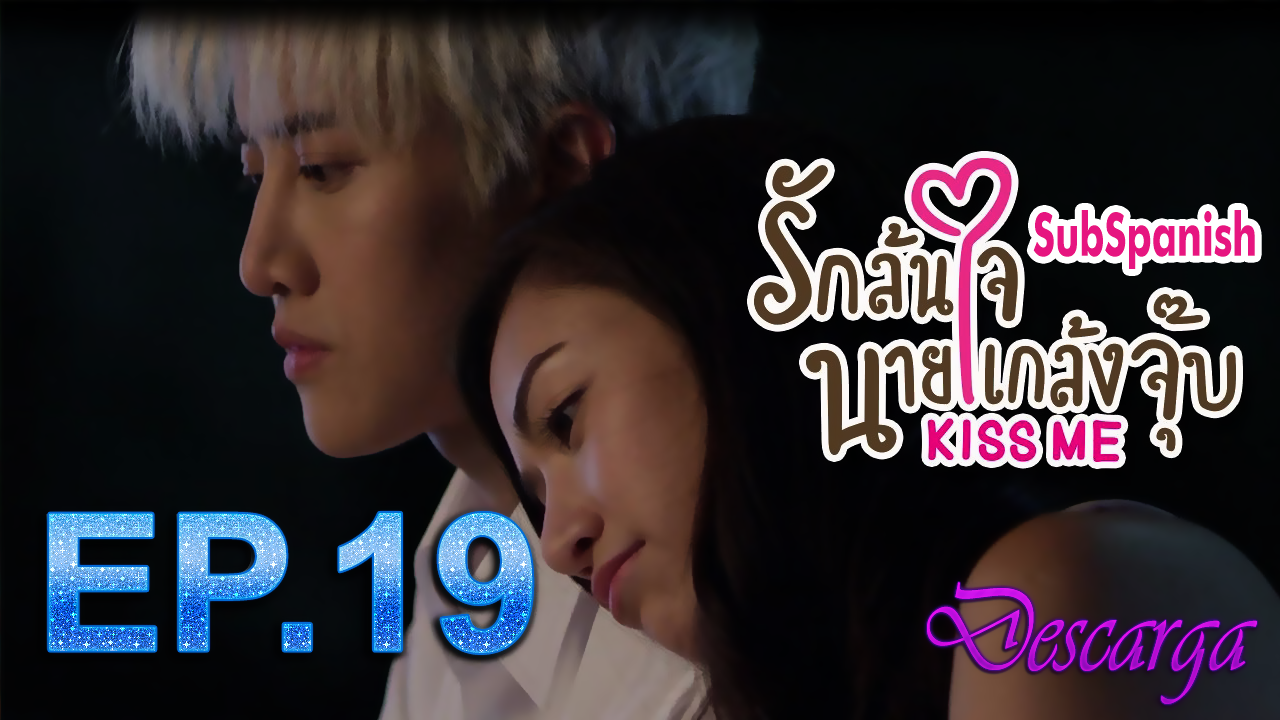 Who Kissed Me Drama Sub Español