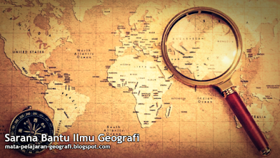 Apa Saja Sarana Bantu Ilmu Geografi? | http://www.mata-pelajaran-geografi.blogspot.com Sarana Bantu Ilmu Geografi, Table, Diagram, Grafik, Peta.