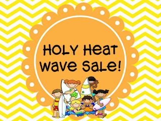 Holy Heat Wave Sale