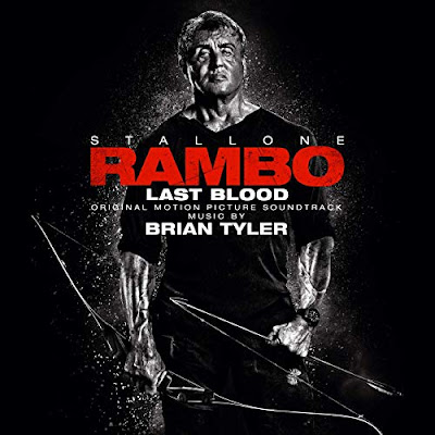 Rambo Last Blood Soundtrack Brian Tyler
