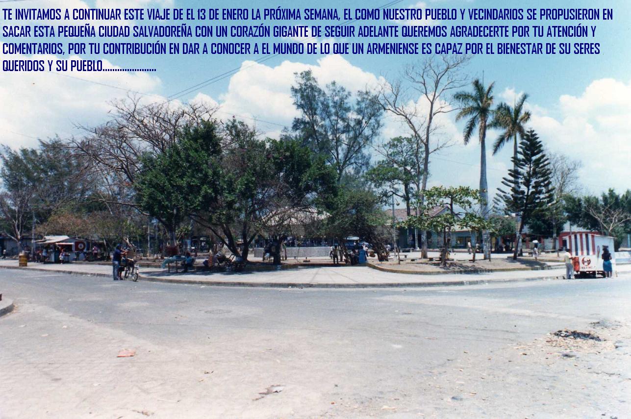 ARMENIA, SONSONATE, EL SALVADOR TE INVITAMOS A CONTINUAR ESTE VIAJE DE EL 13 DE ENERO DE EL 2001
