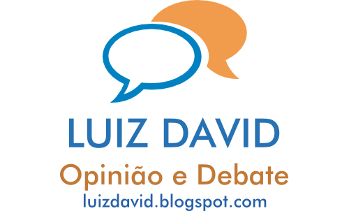 LUIZ DAVID  Opinião e Debate