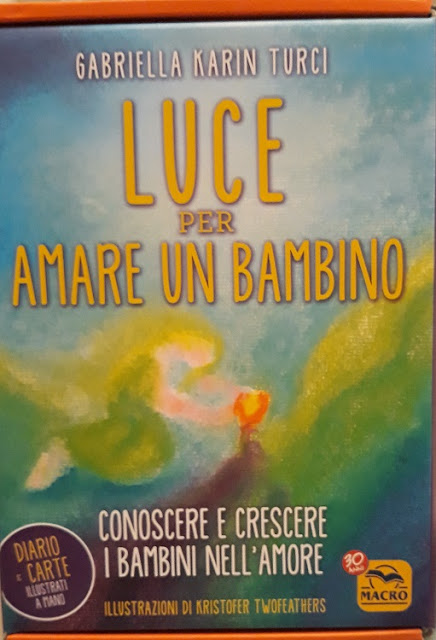 Luce per amare un bambino di Gabriella Karin Turci