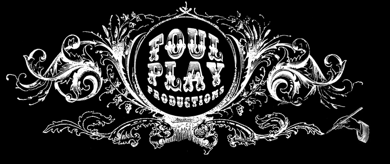 Foul Play Productions