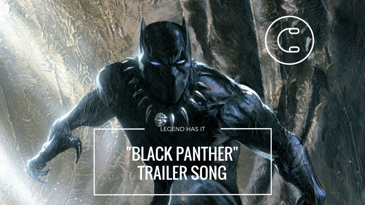 The song from "Black Panther" Official Teaser Trailer