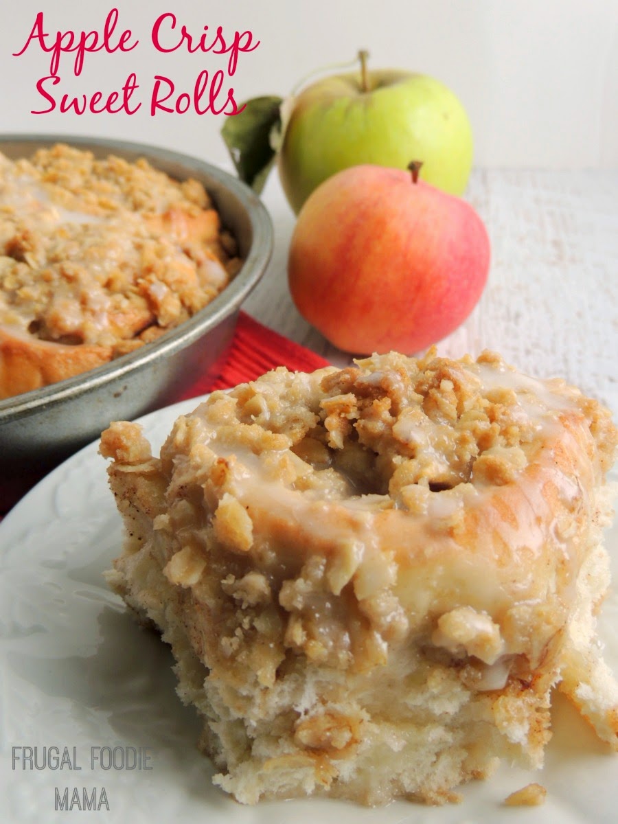 Frugal Foodie Mama Apple Crisp Sweet Rolls