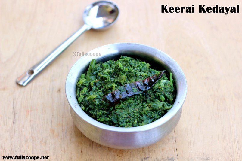 Keerai Kedayal Full Scoops A food blog with easy,simple & tasty
