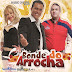 Bonde do Arrocha - A Mais Amada do Brasil (Vol. 1)