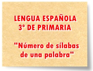 Juegos, actividades interactivas y recursos digitales para el aprendizaje de la identificación del número de sílabas de una palabra