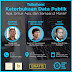 Talkshow: Keterbukaan Data Publik