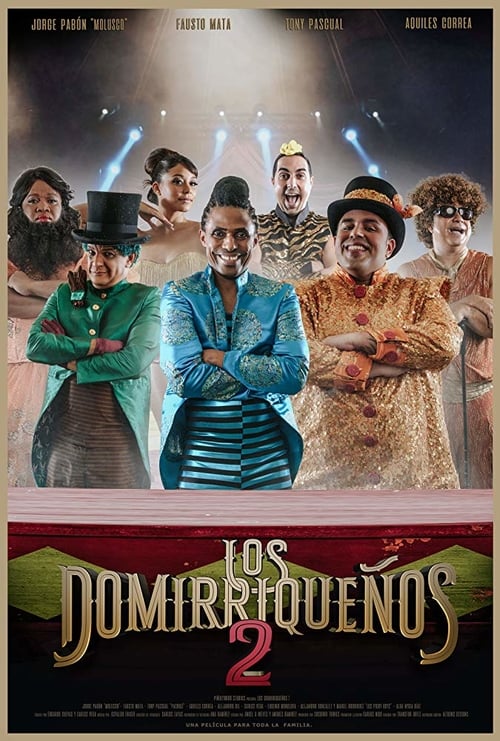 Descargar Los Domirriqueños 2 2019 Blu Ray Latino Online