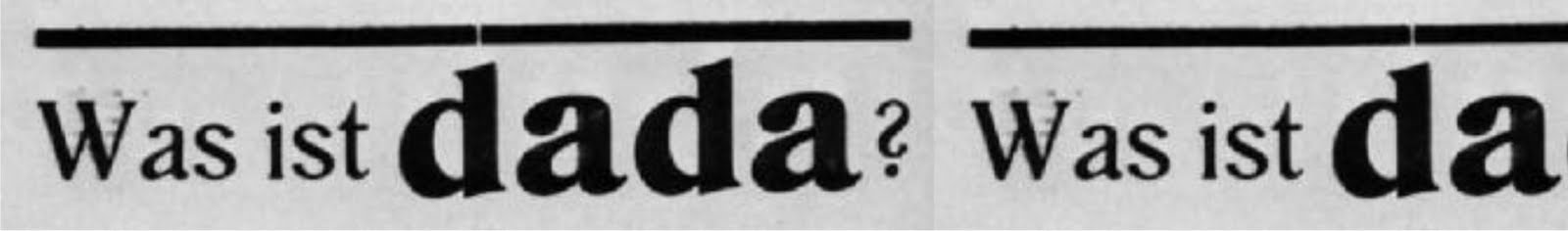 Was Ist Dada Was Ist Dada