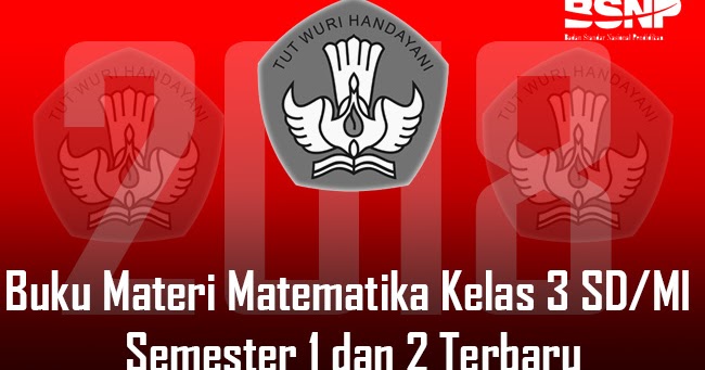 Lengkap Unduh Buku Materi Matematika Kelas 3 Sd Mi Semester 1 Dan 2 Terbaru Bospedia